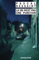   La Vie n'est pas une punition