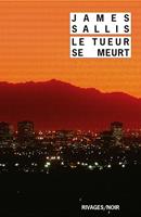   Le Tueur se meurt