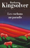   Les Cochons au paradis