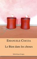   Le bien dans les choses