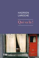   Qui va là !