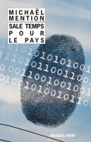   Sale temps pour le pays
