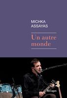   Un autre monde