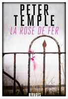   La Rose de fer