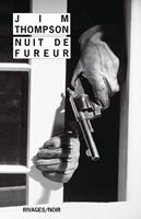   Nuit de fureur