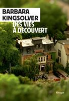   Des vies à découvert