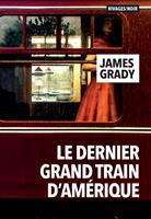   Le dernier grand train d'Am&eacute;rique