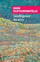   Intelligence du rêve