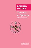   L'amour et Spinoza