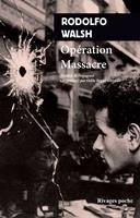   Opération massacre