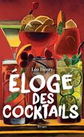   &Eacute;loge des cocktails