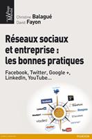   Réseaux sociaux et entreprise : les bonnes pratiques