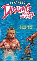   Le Dressage de Darling