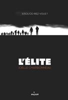   L'élite, Tome 01