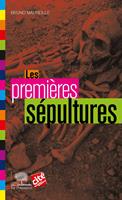   Les premières sépultures
