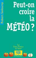   Peut-on croire la météo ?