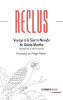   Voyage à la Sierra Nevada de Sainte-Marthe