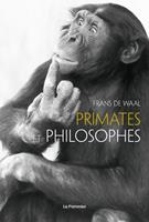   Primates et philosophes