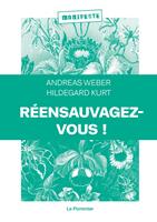   Réensauvagez-vous !
