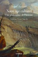   Notre âge culturel