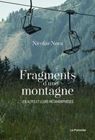  Fragments d&rsquo;une montagne