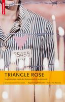   Triangle rose