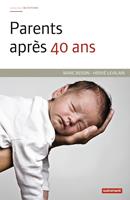   Parents après 40 ans