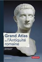   Grand Atlas de l'Antiquit&eacute; romaine