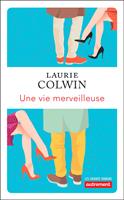   Une vie merveilleuse