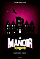   Le manoir saison 2, Tome 02