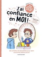   J'ai confiance en moi !