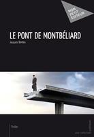   Le Pont de Montbéliard