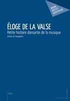   Eloge de la valse