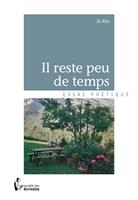   Il reste peu de temps