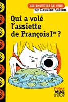 Une enquête de Nino:Qui a volé l'assiette de François 1er-EPUB2