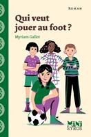   Qui veut jouer au foot ?