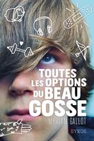   Toutes les options du beau gosse