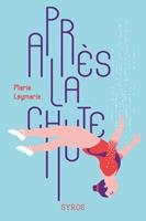  Après la chute