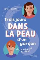   3 jours dans la peau d'un garçon