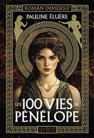   Les 100 vies de Pénélope