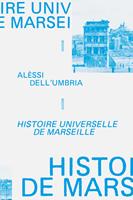   Histoire universelle de Marseille