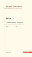   Essais IV