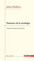   Naissance de la sociologie