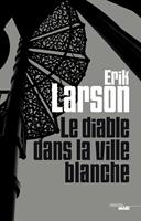   Le diable dans la ville blanche
