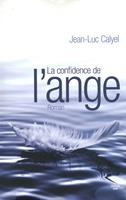   La confidence de l'Ange