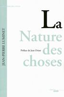   La nature des choses