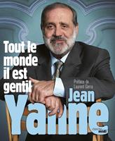   Tout le monde il est gentil