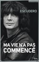   Ma vie n'a pas commencé