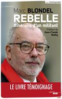   Rebelle - Itinéraire d'un militant
