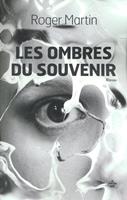   Les ombres du souvenir